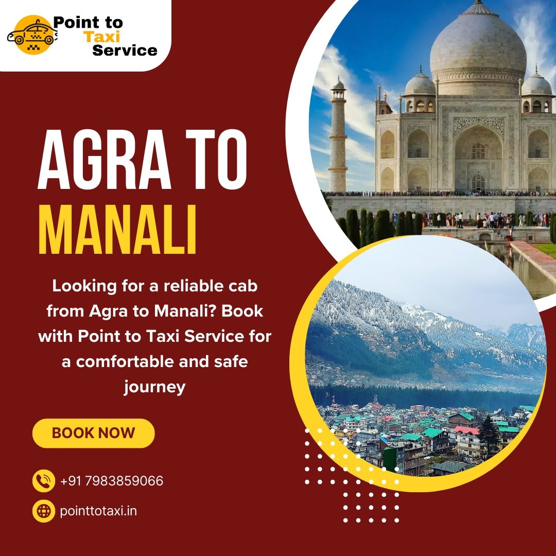 Agra to Manali Taxi Service